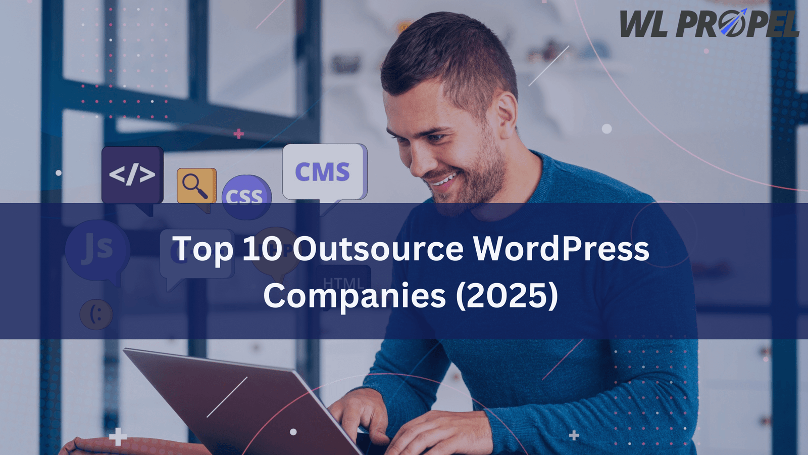 Top 10 Outsource WordPress Companies (2025)